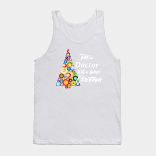 Just a Doctor who loves Christmas Tank Top